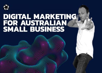 Digital Marketing For Australian Small Business