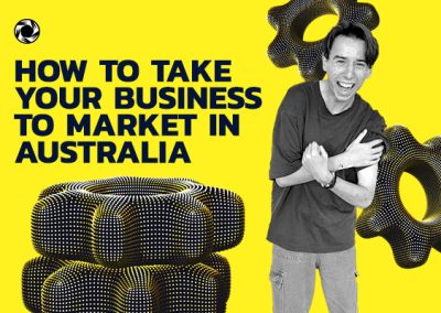How To Take Your Business To Market In Australia